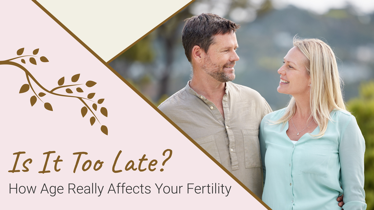 Is It Too Late? How Age Really Affects Your Fertility